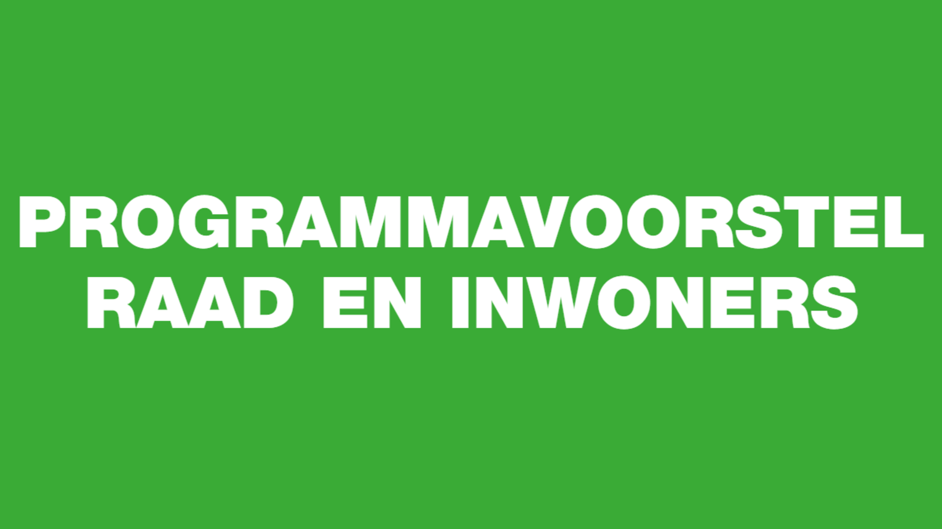 Programmavoorstel Raad en Inwoners